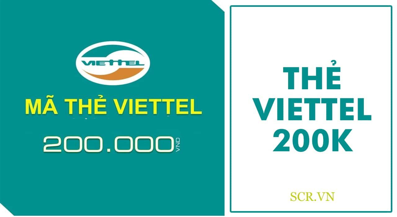 Thẻ Viettel 200k: Sử dụng thẻ Viettel 200k để cập nhật thông tin mới nhất về các gói dịch vụ của Viettel Telecom. Hãy mở hình ảnh liên quan để tìm hiểu những ưu đãi hấp dẫn khi nạp thẻ Viettel 200k.