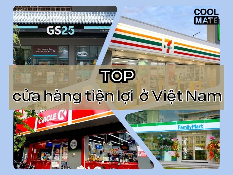 Khám phá: Tổng hợp 8 cửa hàng tiện lợi đang thống lĩnh thị trường tại Việt Nam, , Khám phá