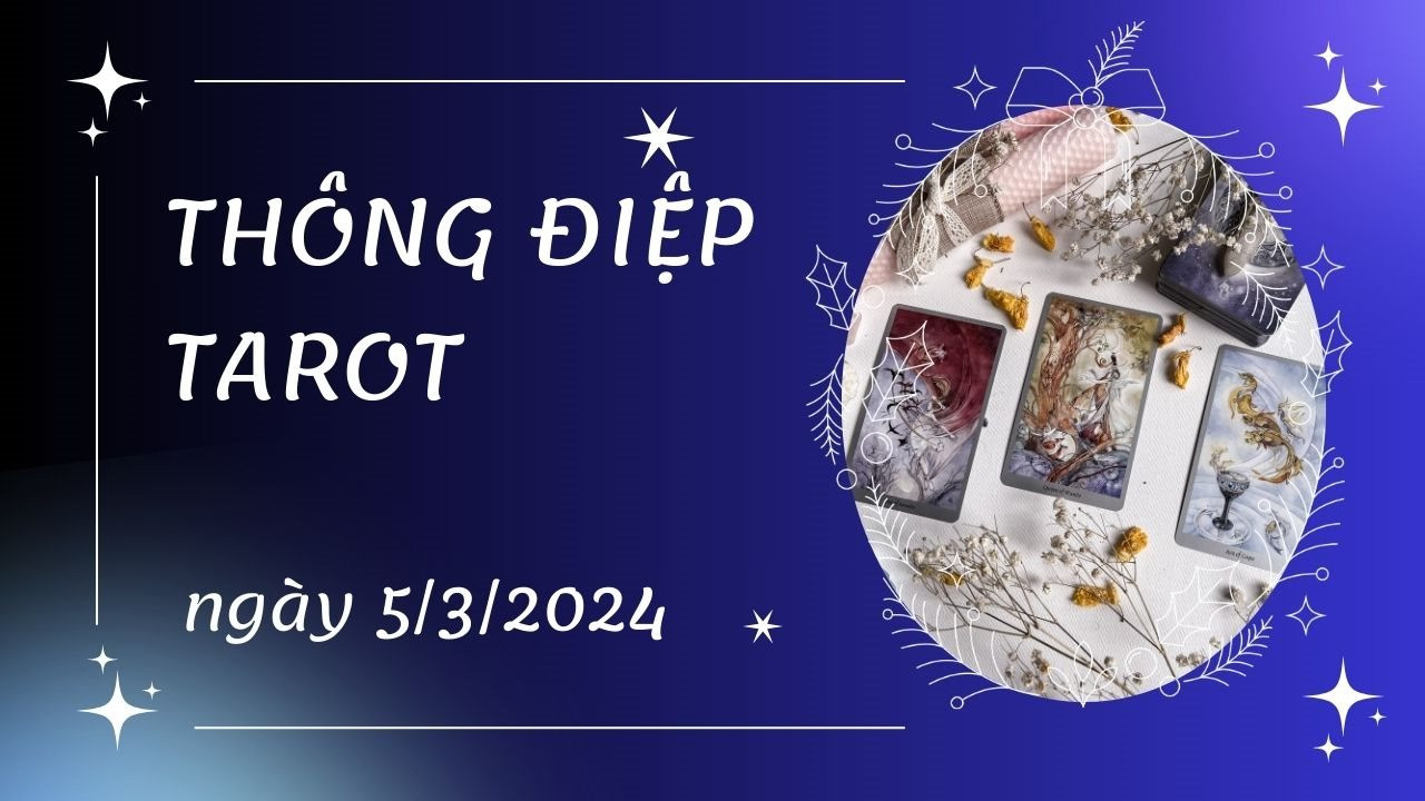 Cập nhật 2024: Thông điệp Tarot ngày 5/3/2024 cho 12 cung hoàng đạo: Sư Tử bốc lá Queen of Cups, Ma Kết bốc lá King of Cups, , Phong thủy và Nội thất